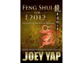 Livro Feng Shui For 2012 de Joey Yap (Inglês)