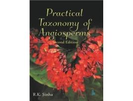 Livro Practical Taxonomy of Angiosperms de Author Rk Sinha (Inglês)