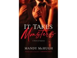 Livro It Takes Monsters de Mandy Mchugh (Inglês)
