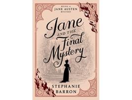 Livro Jane And The Final Mystery de Stephanie Barron (Inglês - Capa Dura)