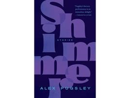 Livro Shimmer de Alex Pugsley (Inglês)