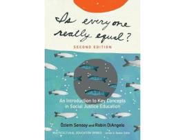 Livro Is Everyone Really Equal? de Ozlem Sensoy e Robin Diangelo (Inglês)