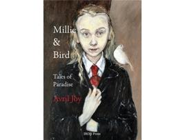 Livro Millie amp Bird de Avril Joy (Inglês)