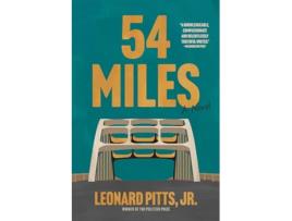 Livro 54 Miles de Leonard Pitts Jr (Inglês)