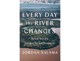 Livro Every Day The River Changes de Jordan Salama (Inglês)