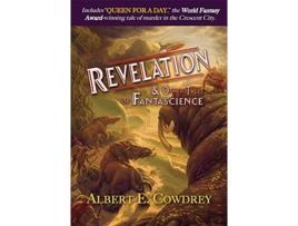 Livro Revelation and Other Tales of Fantascience de Albert E Cowdrey e Gordon Van Gelder (Inglês - Capa Dura)
