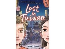 Livro Lost in Taiwan de Mark Crilley (Inglês - Capa Dura)