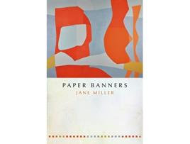 Livro Paper Banners de Jane Miller (Inglês)