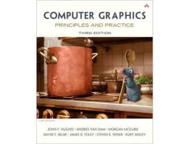 Livro computer graphics de john hughes,andries van dam,morgan mcguire,david sklar,james foley,steven feiner,kurt akeley (inglês)