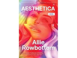 Livro Aesthetica de Allie Rowbottom (Inglês)