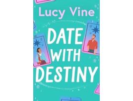 Livro Date With Destiny de Lucy Vine (Inglês)