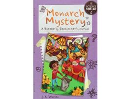 Livro Science Squad Monarch Mystery A Butterfly Researchers Journal de J A Watson (Inglês)