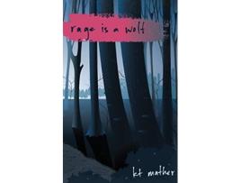 Livro Rage is a Wolf de Kt Mather (Inglês)