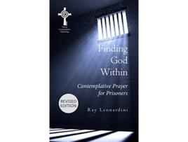 Livro Finding God within Revised Edition de Ray Leonardini (Inglês)