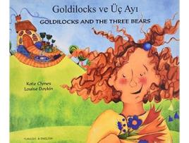 Livro Goldilocks and the Three Bears in Turkish and English English and Multilingual Edition de Kate Clynes (Inglês)