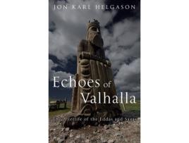 Livro Echoes of Valhalla de Jón Karl Helgason (Inglês - Capa Dura)