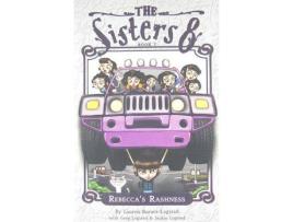 Livro sisters eight book 7: rebecca's rashness de lauren baratz-logsted,greg logsted,jackie logsted (inglês)