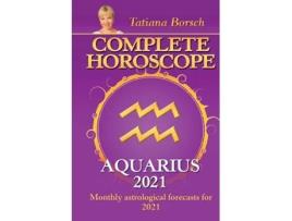Livro Complete Horoscope AQUARIUS 2021 de Tatiana Borsch (Inglês)