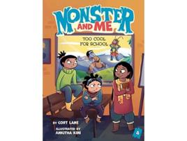 Livro Monster and Me 4 Too Cool for School de Cort Lane (Inglês)