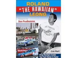 Livro Roland Leong The Hawaiian de Lou Hart (Inglês)