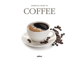 Livro Essential Guide To Coffee de Anselmo Garcia Curado (Inglês - Capa Dura)