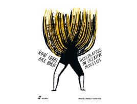 Livro Illustrators on Creative Processes de Arteaga e Miguel Ángel Pérez (Inglês - Capa Dura)