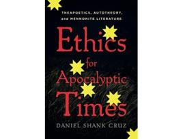 Livro Ethics for Apocalyptic Times de Daniel Shank Cruz (Inglês - Capa Dura)