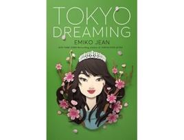 Livro Tokyo Dreaming de Emiko Jean (Inglês)