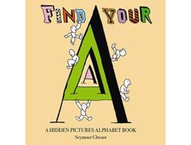 Livro Find Your A de Seymour Chwast (Inglês - Capa Dura)
