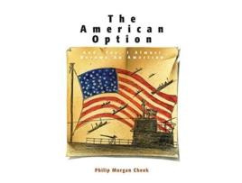 Livro AMERICAN OPTION de PHILLIP MORGAN CHEEK (Inglês)