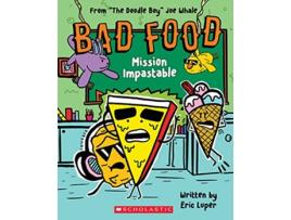 Livro Bad Food 3 Mission Impastable de Eric Luper (Inglês)