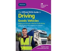 Livro official DVSA guide to driving goods vehicles de Driver And Vehicle Standards Agency (Inglês)