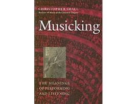 Livro Musicking de Christopher Small (Inglês)