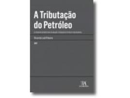 Livro A Tributação do Petróleo de Ricardo Lodi Ribeiro