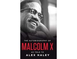 Livro Autobiography of Malcolm X de Malcolm X e Alex Haley (Inglês)