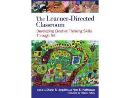 Livro The Learner-Directed Classroom de Edited By Diane B Jaquith e Edited By Nan E Hathaway (Inglês)