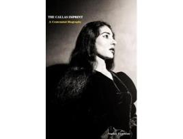 Livro Callas Imprint A Centennial Biography de Sophia Lambton (Inglês - Capa Dura)