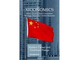 Livro Xiconomics de Andrew Cainey e Christiane Prange (Inglês - Capa Dura)
