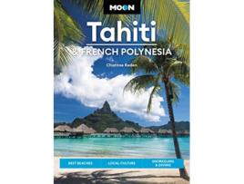 Livro Moon Tahiti French Polynesia de Chantae Reden (Inglês)