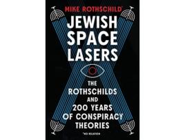 Livro Jewish Space Lasers de Mike Rothschild (Inglês - Capa Dura)