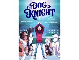 Livro Dog Knight de Jeremy Whitley (Inglês)