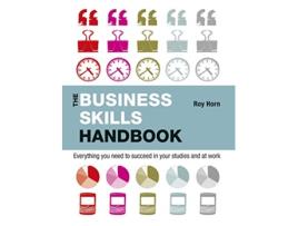 Livro The Business Skills Handbook de Roy Horn (Inglês)