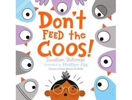 Livro Dont Feed the Coos! de Jonathan Stutzman (Inglês - Capa Dura)