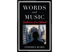 Livro Words and Music de Stephen Rubin (Inglês - Capa Dura)