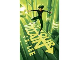 Livro Not Your Villain 2 Sidekick Squad de CB Lee (Inglês)