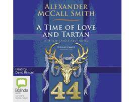 Livro Time of Love and Tartan de Alexander Mccall Smith (Inglês)