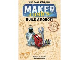 Livro Maker Comics Build a Robot! de Colleen Af Venable (Inglês - Capa Dura)