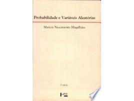 Livro Probabilidade e Variaveis Aleatorias de Marcos Nascimento Magalhaes (Português do Brasil)