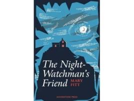 Livro The NightWatchmans Friend de Mary Fitt (Inglês)