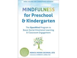 Livro Mindfulness for Preschool and Kindergarten de Monica Moore Jackman Otd Mhs Otr/L (Inglês)